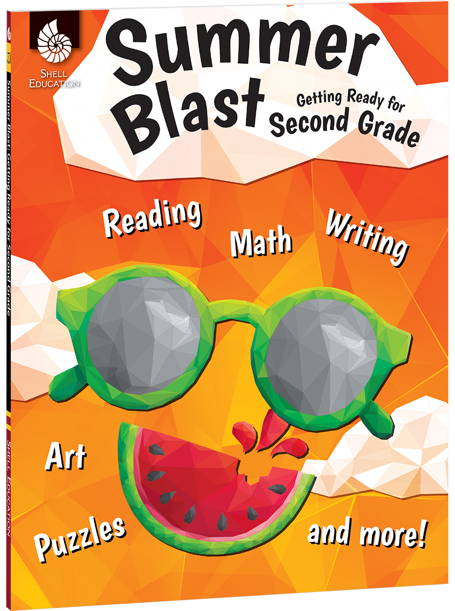 Summer Blast: Getting Ready for Second Grade