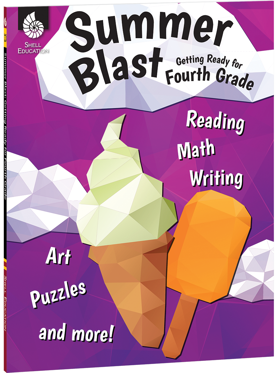Summer Blast: Getting Ready for Fourth Grade