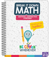Break It Down Addition & Subtraction Strategies Resource Book Gr 2-3