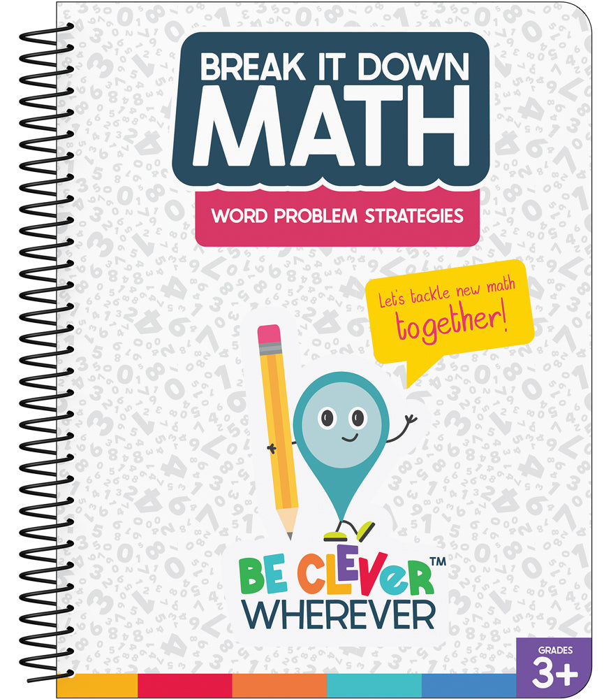 Break It Down Word Problem Strategies Resource Book Gr 3+
